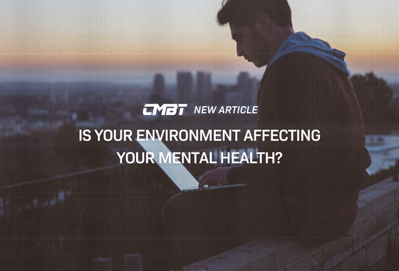 Is Your Environment Affecting Your Mental Health?