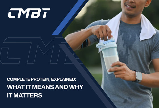Complete Protein, Explained: What It Means and Why It Matters