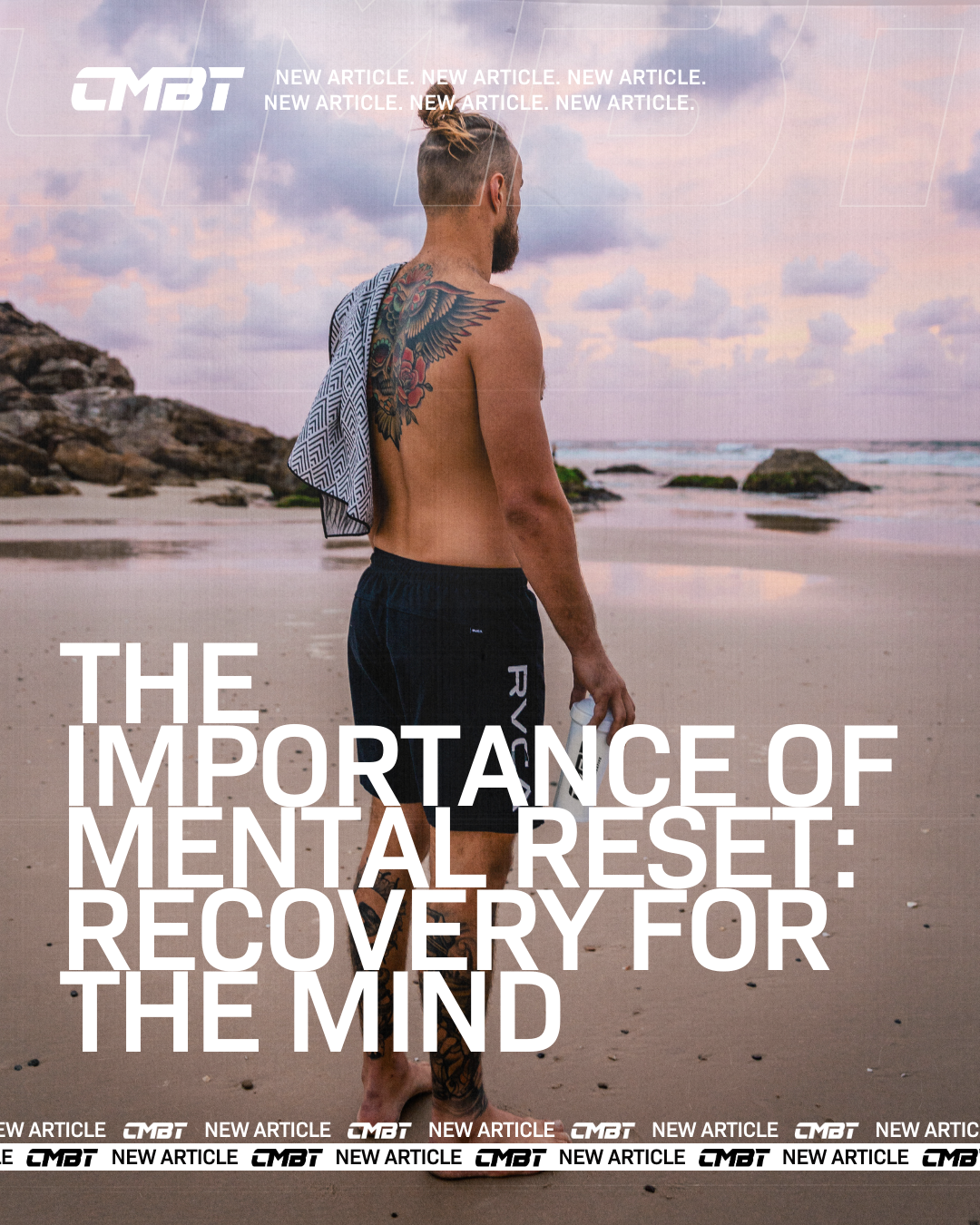 The Importance of Mental Reset: Recovery for the Mind