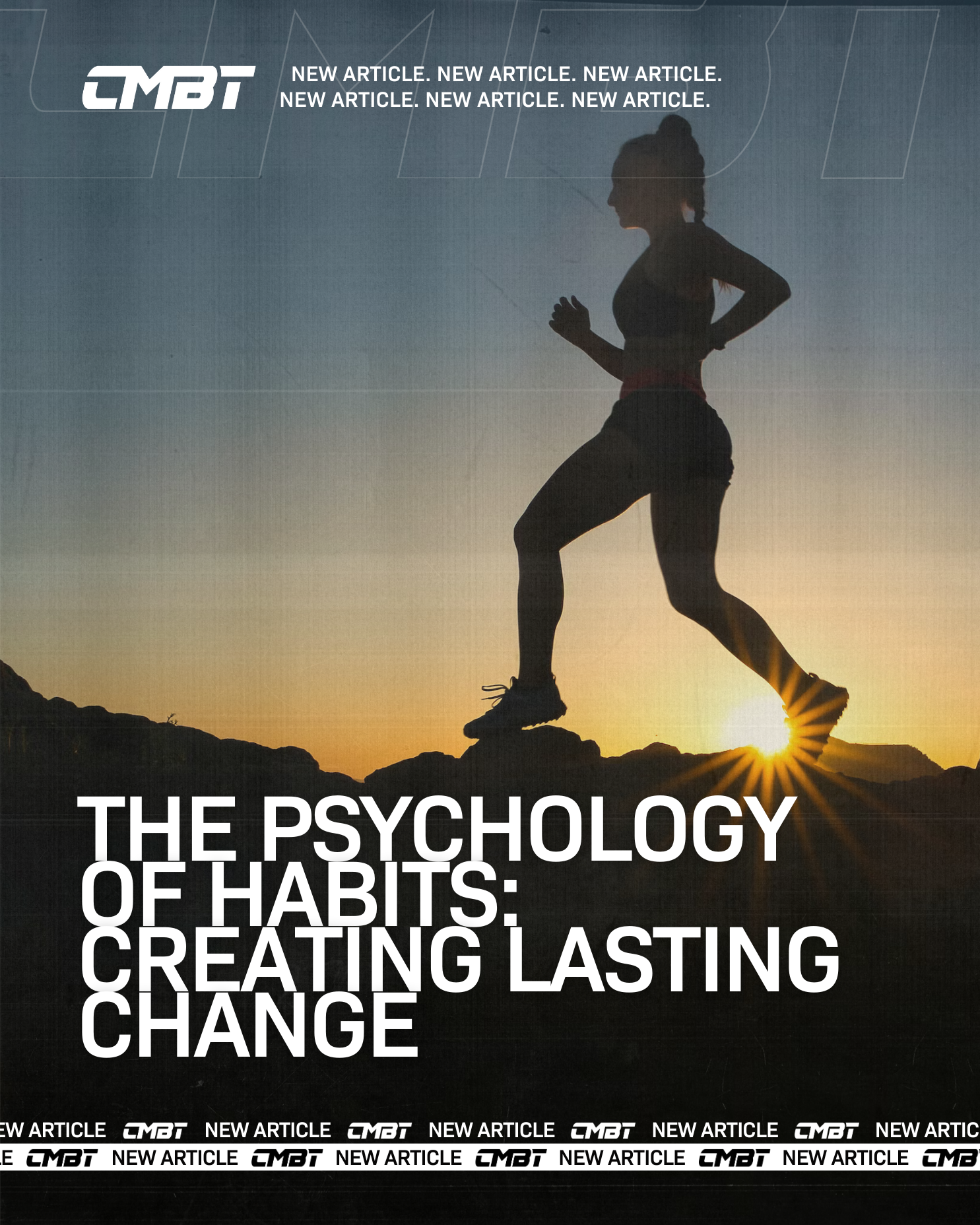 The Psychology of Habits: Creating Lasting Change